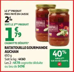 Auchan Ratatouille Gourmande Auchan offre