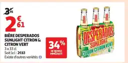 Auchan BIÈRE DESPERADOS SUNLIGHT CITRON & CITRON VERT offre
