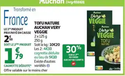 Auchan TOFU NATURE AUCHAN VERY VEGGIE offre
