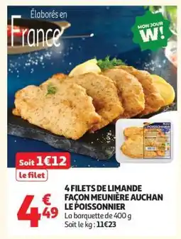 Auchan 4 FILETS DE LIMANDE FAÇON MEUNIÈRE AUCHAN LE POISSONNIER offre