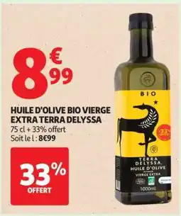 Auchan HUILE D'OLIVE BIO VIERGE EXTRA TERRA DELYSSA offre