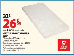 Auchan Matelas Droit Auchan Baby offre