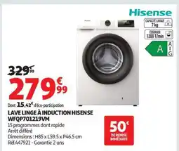 Auchan LAVE LINGE À INDUCTION HISENSE WFQP701219VM offre