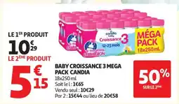 Auchan BABY CROISSANCE 3 MEGA PACK CANDIA offre