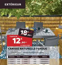 Bricomarché Canisse naturelle fendue offre