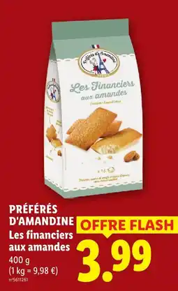 Lidl Préférés d'amandine les financiers aux amandes offre