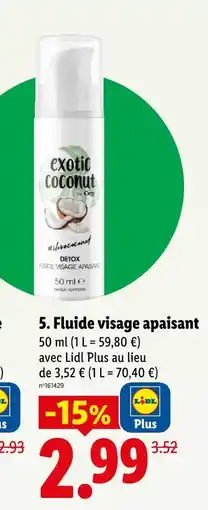 Lidl Fluide visage apaisant offre
