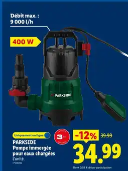 Lidl Parkside pompe immergée pour eaux chargées offre