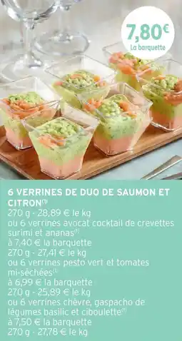 Intermarché 6 verrines de duo de saumon et citron offre