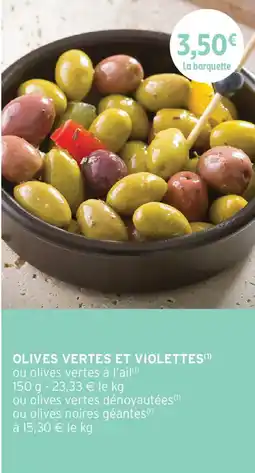 Intermarché Olives vertes et violettes offre