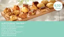 Intermarché 16 petits fours traiteur offre