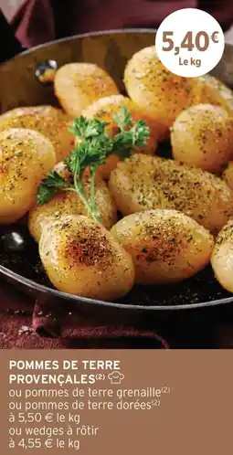 Intermarché Pommes de terre provençales offre