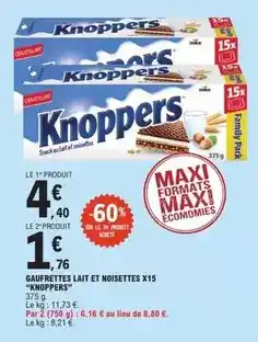 E.Leclerc Knoppers - gaufrettes lait et noisettes x15 offre
