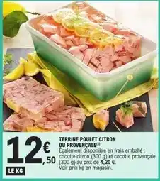 E.Leclerc Terrine poulet citron ou provençale offre