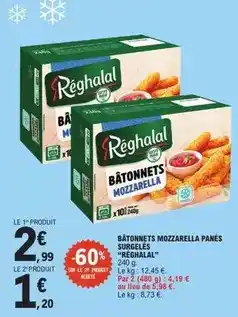E.Leclerc Réghalal - batonnets mozzarella panes surgeles offre