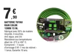 E.Leclerc Batterie tuyau rain color 15mm 15 m offre