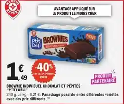 E.Leclerc Brownie individuel chocolat et pépites p'tit déli offre