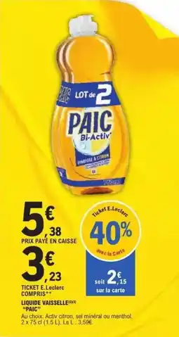 E.Leclerc Liquide vaisselle paic offre