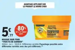 E.Leclerc Masque hair food fructis de garnier offre