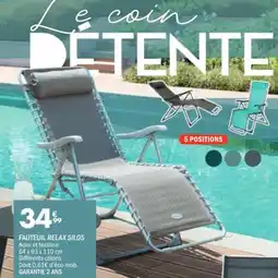 La Foir'Fouille Fauteuil relax silos offre