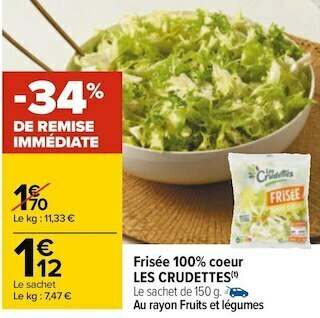 Carrefour Les crudettes frisée 100% coeur offre