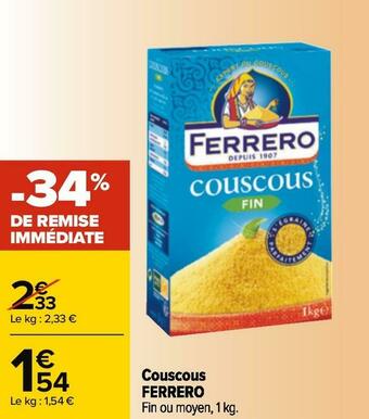 Carrefour Ferrero couscous offre