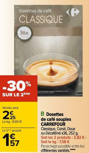 Carrefour Carrefour dosettes de café souples offre