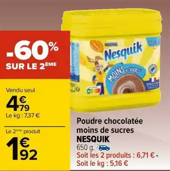 Carrefour Nesquik poudre chocolatée moins de sucres offre