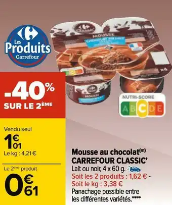 Carrefour Carrefour classic mousse au chocolat offre