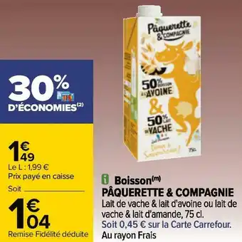 Carrefour Pâquerette & compagnie boisson offre