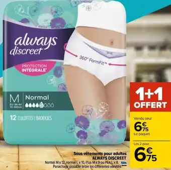 Carrefour Always discreet sous-vêtements pour adultes offre