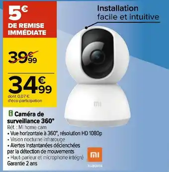 Carrefour Xiaomi caméra de surveillance 360° offre