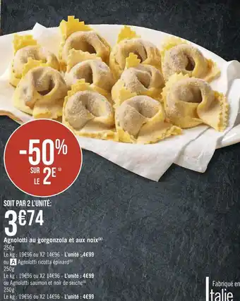 Géant Casino Agnolotti au gorgonzola et aux noix offre