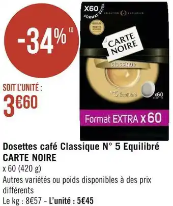 Géant Casino Carte noire dosettes café classique n° 5 equilibré offre