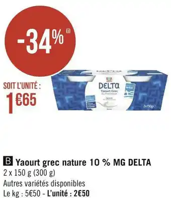 Géant Casino Delta yaourt grec nature 10 % mg offre