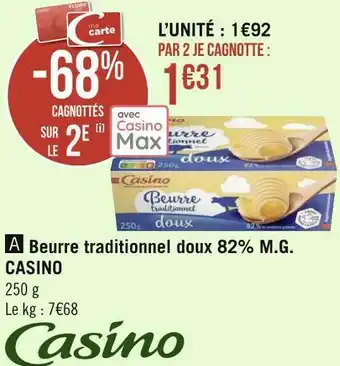 Géant Casino Casino beurre traditionnel doux 82% m.g. offre