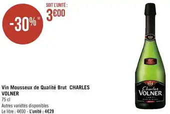 Géant Casino Charles volner vin mousseux de qualité brut offre