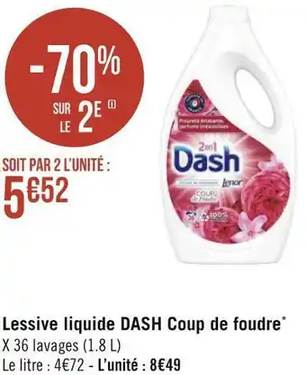Géant Casino Dash lessive liquide coup de foudre* offre