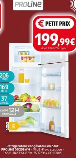 Darty Réfrigérateur congélateur en haut PROLINE DD208WH offre