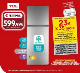 Darty Réfrigérateur congélateur en haut TCLRF334TIEO offre