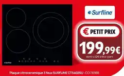 Darty Plaque vitroceramique 3 feux SURFLINE CT5402SU offre