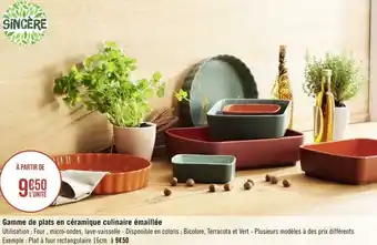 Géant Casino Sincère gamme de plats en céramique culinaire émaillée offre