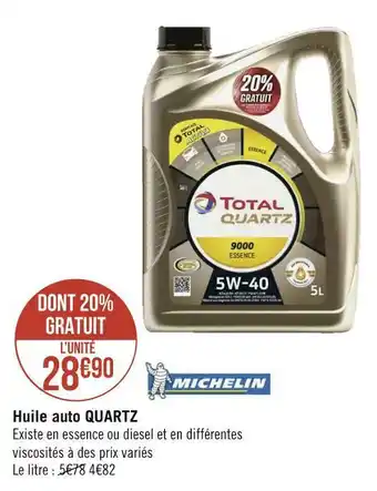 Géant Casino Quartz huile auto offre