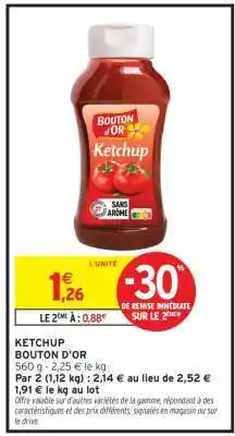 Intermarché Ketchup Bouton d'Or offre