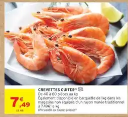 Intermarché CREVETTES CUITES offre