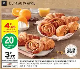 Intermarché ASSORTIMENT DE VIENNOISERIES PUR BEURRE X9 offre