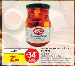 Intermarché Poivrons fourrés à la ricotta Di Vita offre