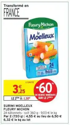 Intermarché Surimi Moelleux Fleury Michon offre