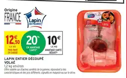 Intermarché LAPIN ENTIER DÉCOUPÉ VOLAILLE offre