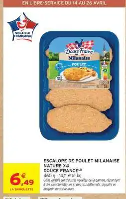 Intermarché Escalope de Poulet Milanaise Nature x4 offre